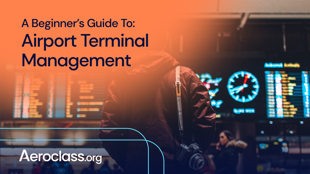 Airport Terminal Management