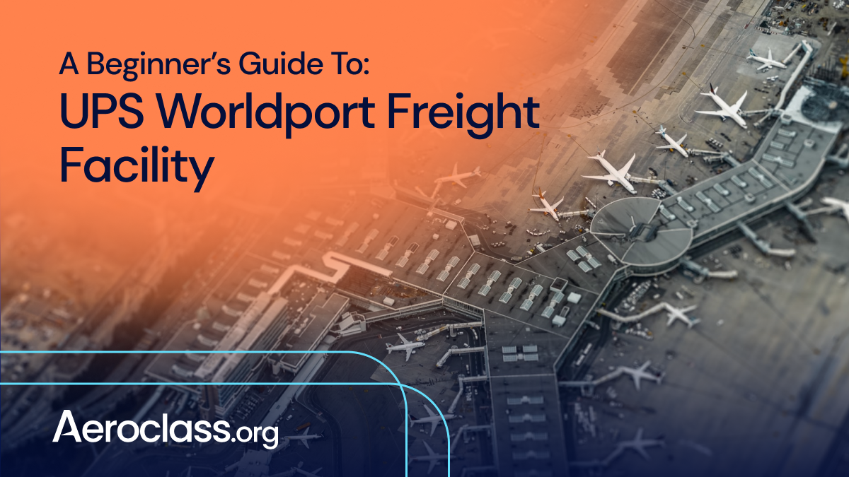 UPS Worldport a Truly Unique Cargo Hub