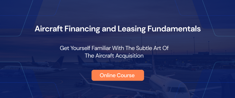 Aircraft Financing and Leasing Fundamentals course advertising banner