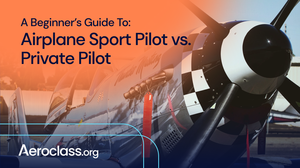 Sport Pilot vs Private Pilot