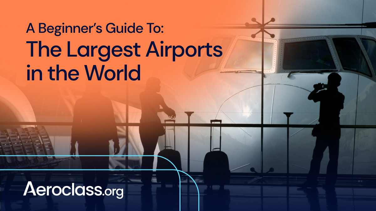 largest airport in the world