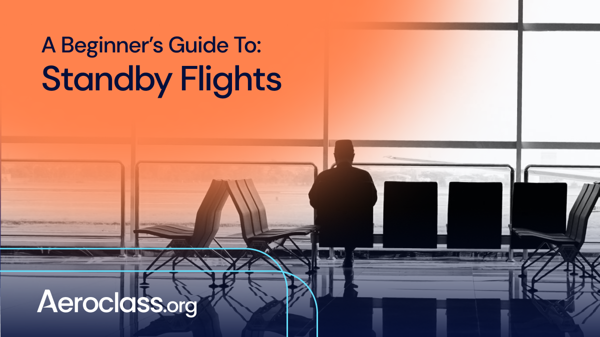 What Is A Standby Flight Aeroclass What Is A Standby Flight Aeroclass