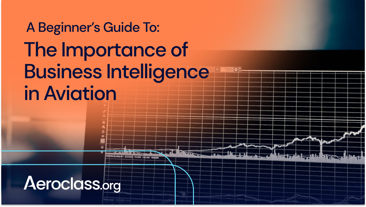 how would the airline industry use business intelligence?