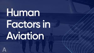Human Factors in Aviation