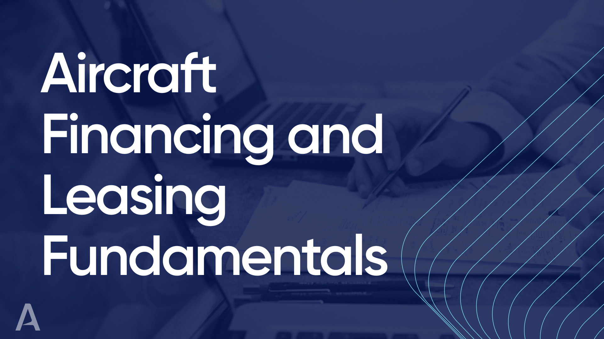 Aircraft Financing and Leasing Fundamentals